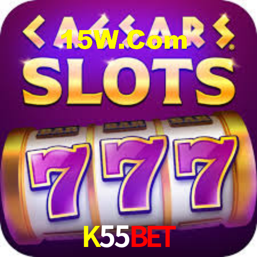 K55Bet,K55Bet.Com